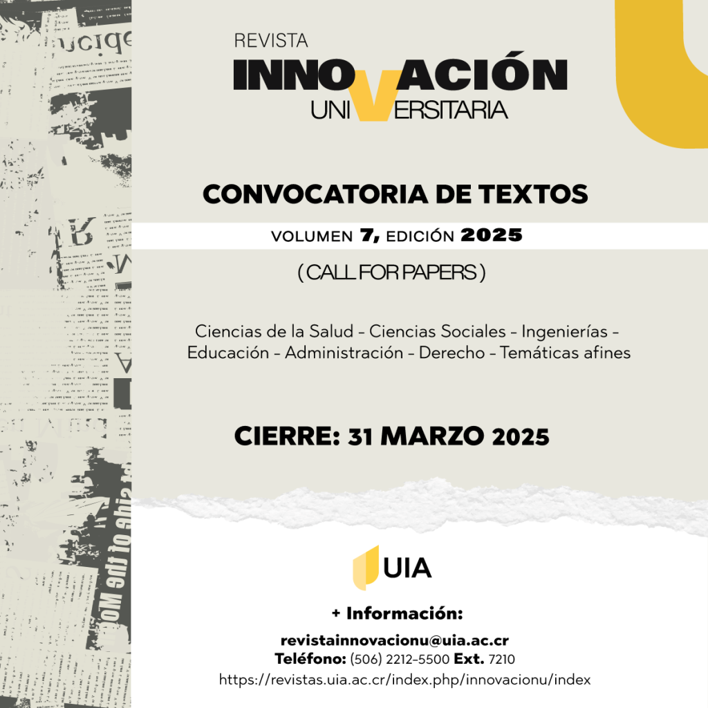 La Revista Innovación Universitaria da apertura a su convocatoria para la edición 2025, a partir de ahora y hasta el 31 de marzo de 2025, les invitamos a presentar sus artículos originales y de opinión, reportes de casos clínicos y otros trabajos innovadores que aborden temas relevantes en diversas disciplinas.