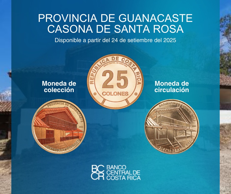 Sale a la venta moneda conmemorativa de ₡25 dedicada a la Casona de Santa Rosa